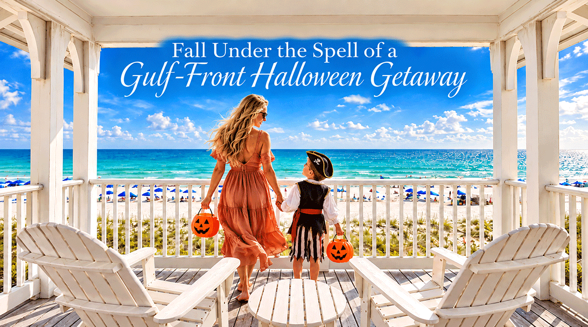 Destin & 30A Gulf-Front Halloween: Beachfront Vacation Homes