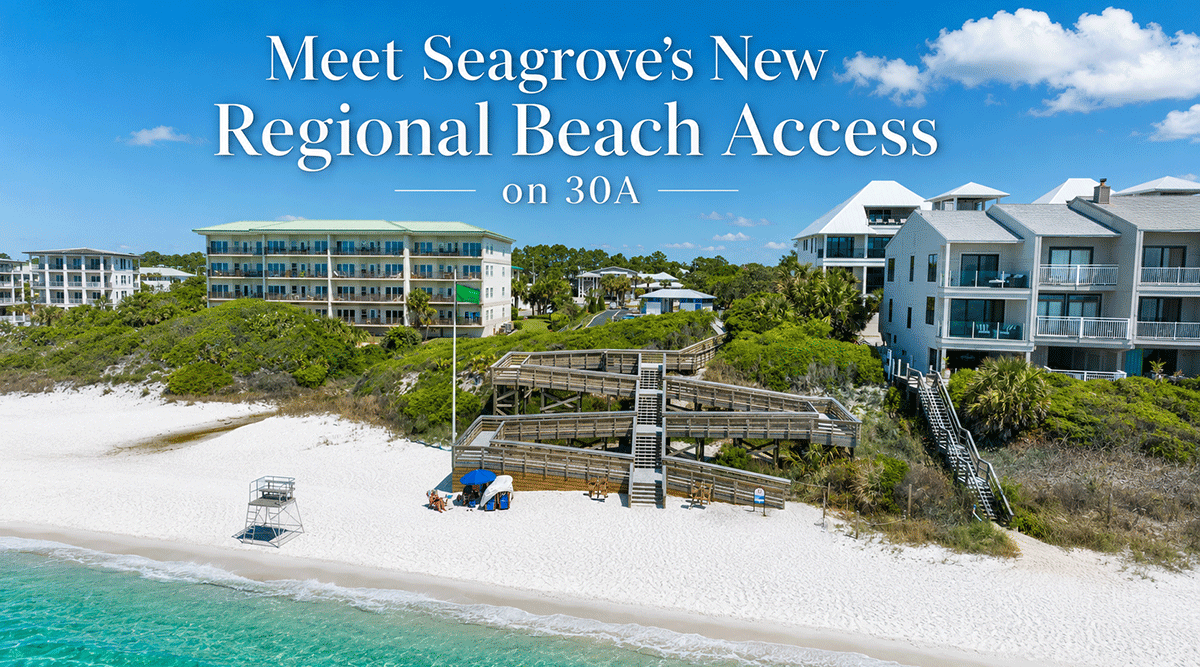 Meet Seagrove’s New Regional Beach Access on 30A