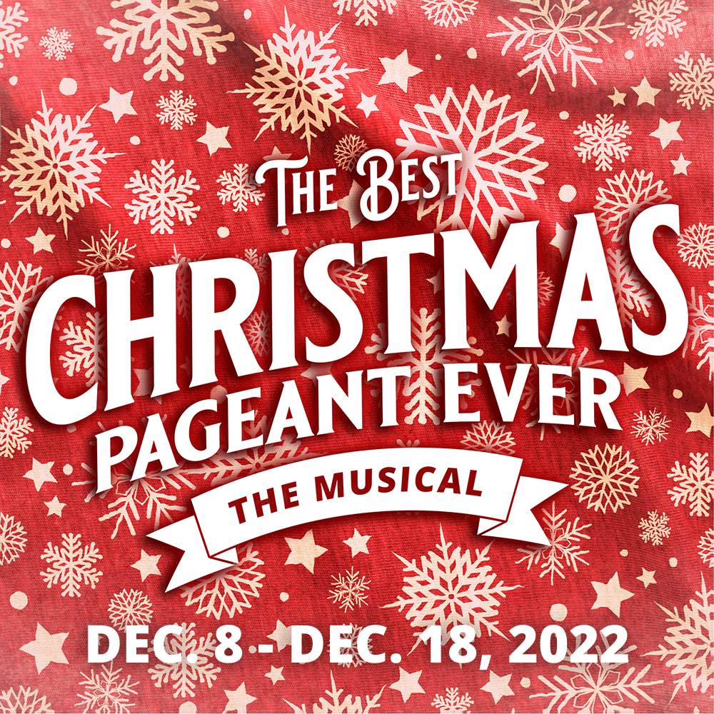 The Best Christmas Pageant Ever: The Musical Miramar Beach